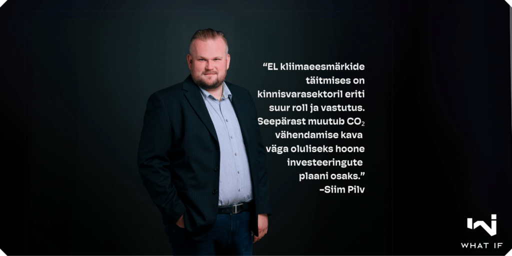 Tuleviku kinnisvara investeeringud sõltuvad kõik CO2 arvutusest ja hoone jalajälje vähendamise kavast